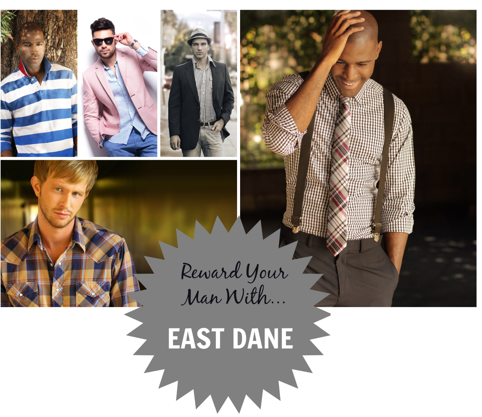 Give Your Man a Fashion Boost in the EastDane.com Give Away! 4-Winners!!