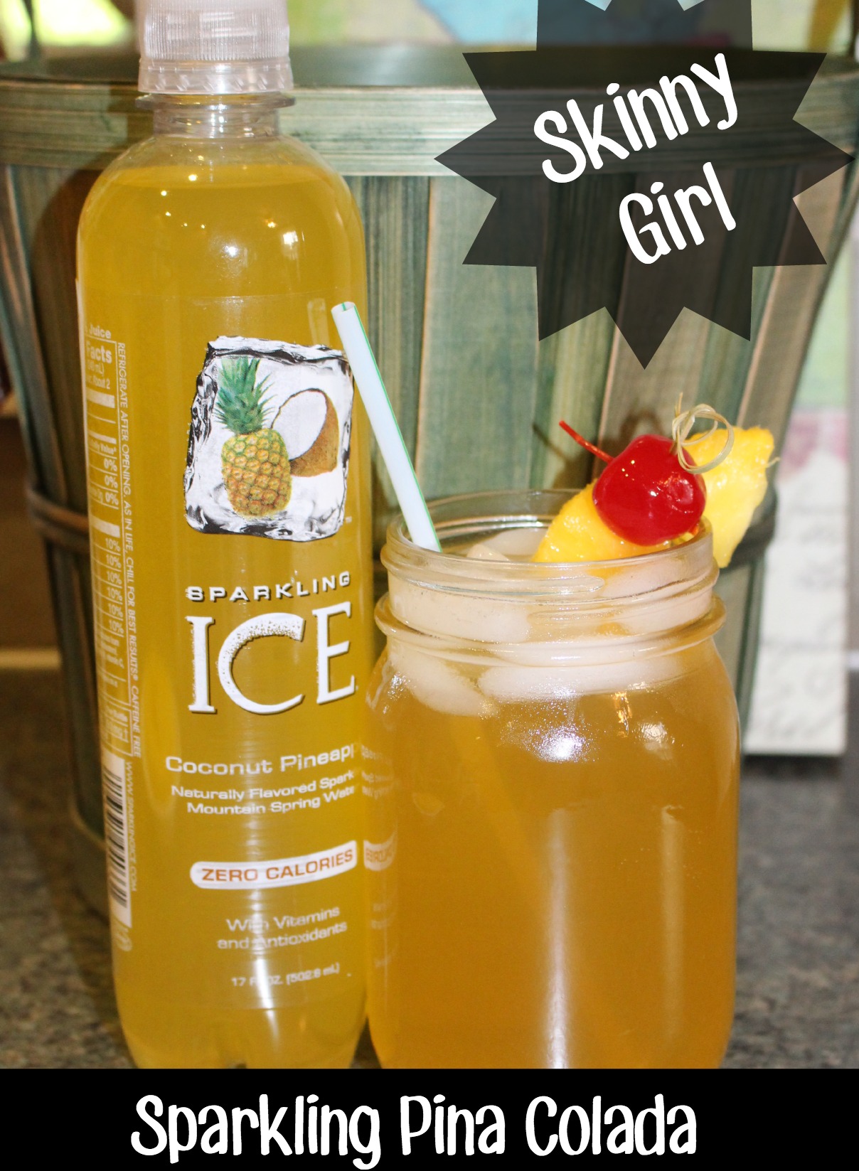 Summer Drink Series: Skinny Girl Sparkling Pina Colada!