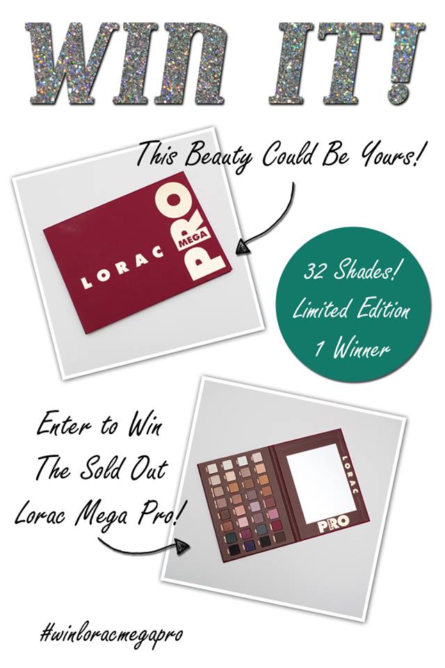 Lorac MegaPro Palette Give Away