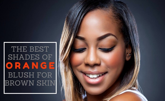 The Best Shades of Orange Blush for Brown Skin