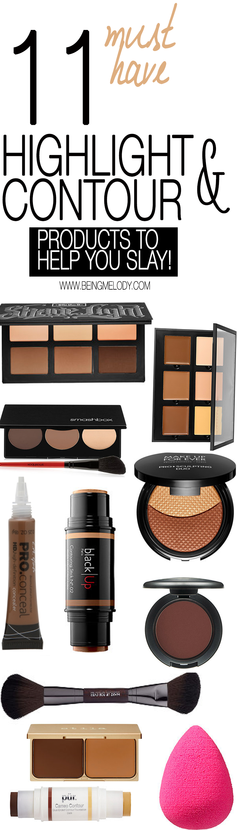 Highlight and Contour like a pro with these must have products. 