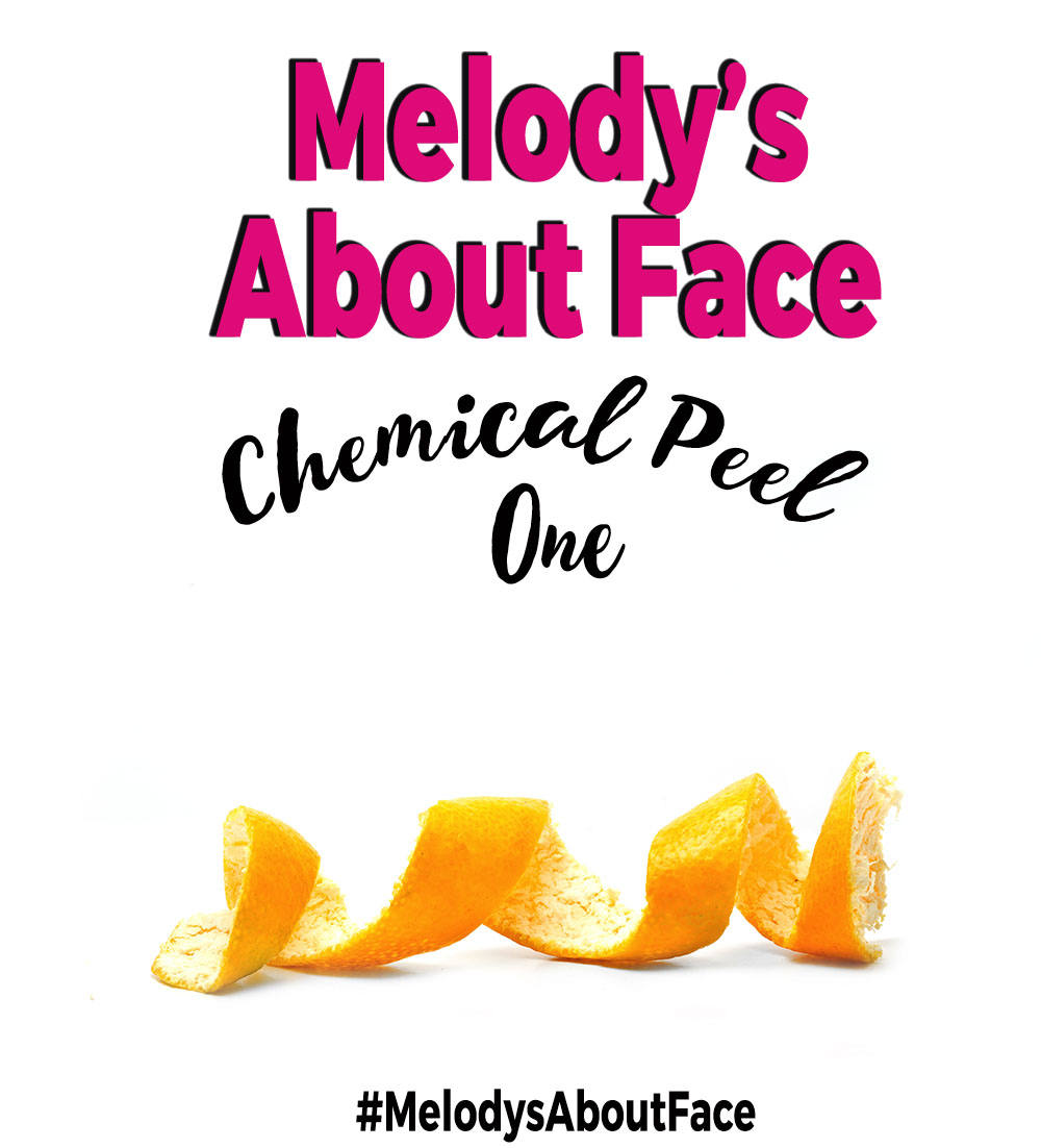 Melody’s About Face Chemical Peel Session One!